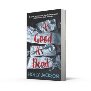 As Good As Dead-by Holly Jackson